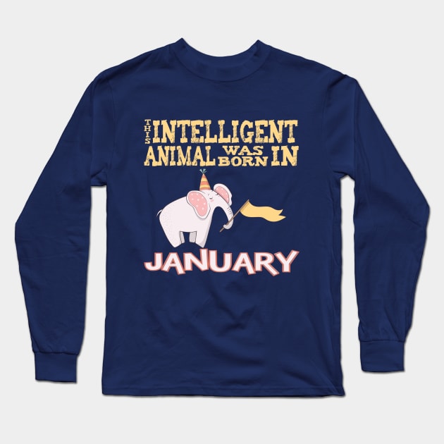 January Birthday Gift Shirt For Intelligent Nerds Long Sleeve T-Shirt by SiGo